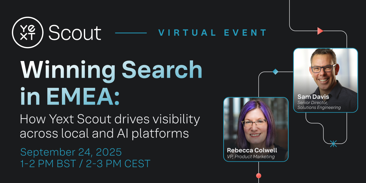 Yext Unveils Scout and Launches Webinar to Help Brands Stay Visible in AI & Local Search